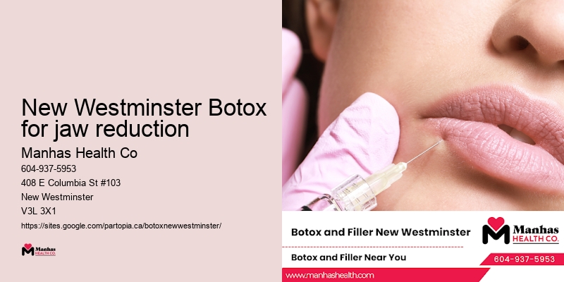 New Westminster Botox for jaw reduction