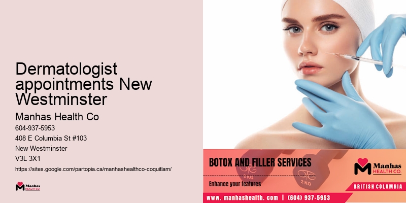 Dermatologist appointments New Westminster