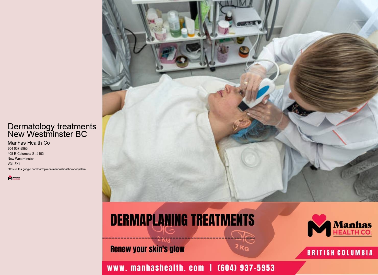 Nw Dermatology reviews New Westminster