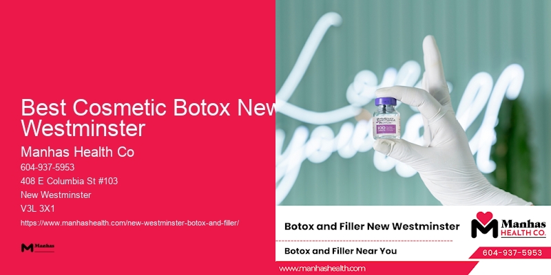 Botox cost near me Best Cosmetic Botox New Westminster