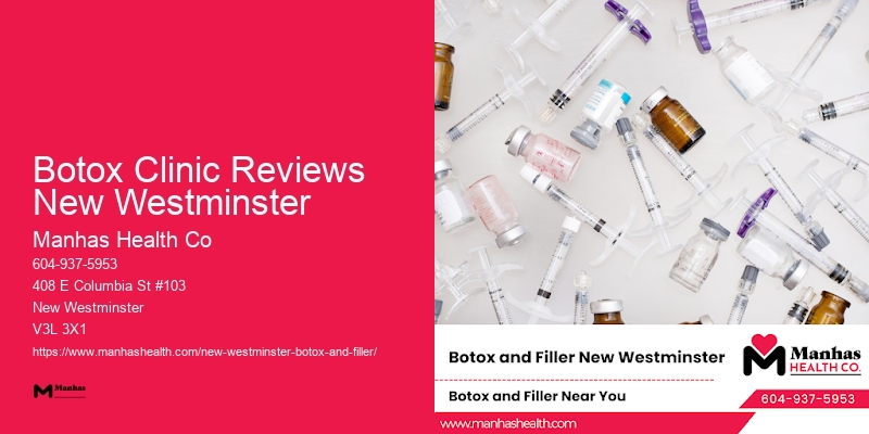 Botox facial enhancements Botox Clinic Reviews New Westminster