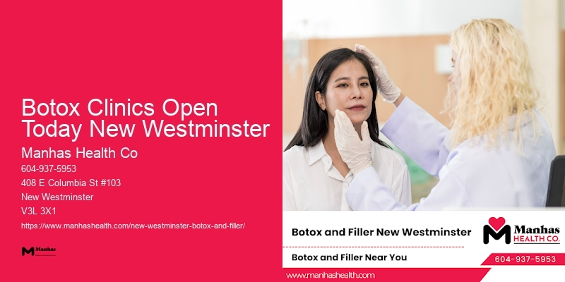 Botox wrinkle care specialists Botox Clinics Open Today New Westminster