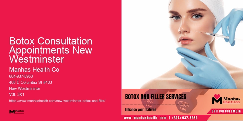 Botox treatments near Downtown Botox Consultation Appointments New Westminster