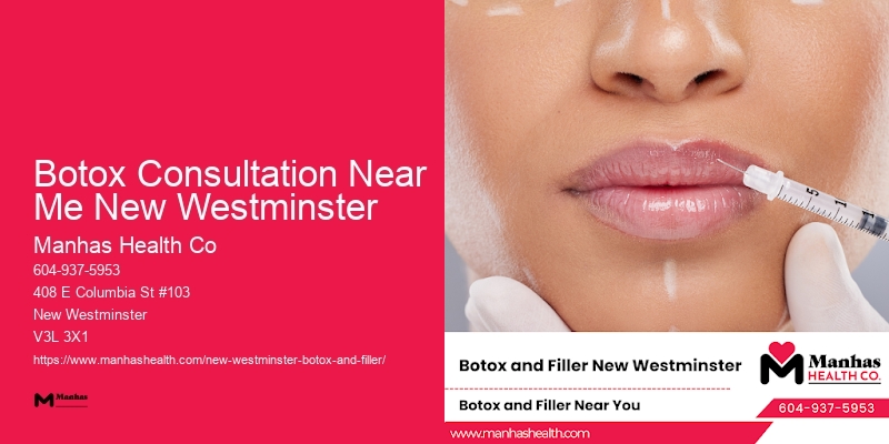 Safe Botox clinics Botox Consultation Near Me New Westminster
