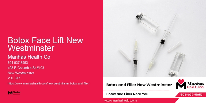 Botox treatments for fine lines Botox Face Lift New Westminster