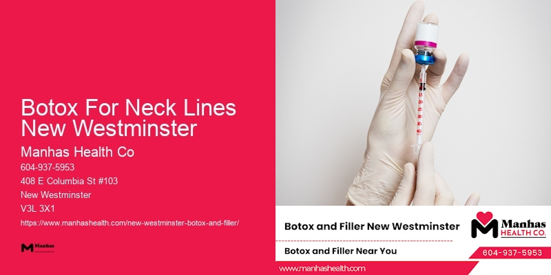 Botox beauty clinics Botox For Neck Lines New Westminster