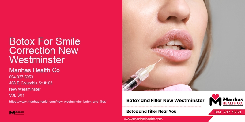 Best Botox results Botox For Smile Correction New Westminster