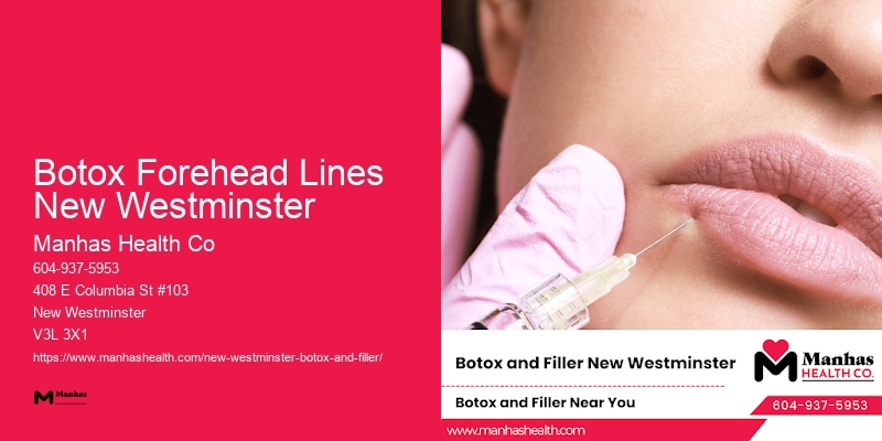 Botox clinics with reviews Botox Forehead Lines New Westminster