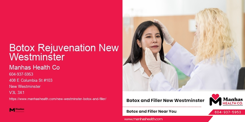 Botox clinics in Botox Rejuvenation New Westminster