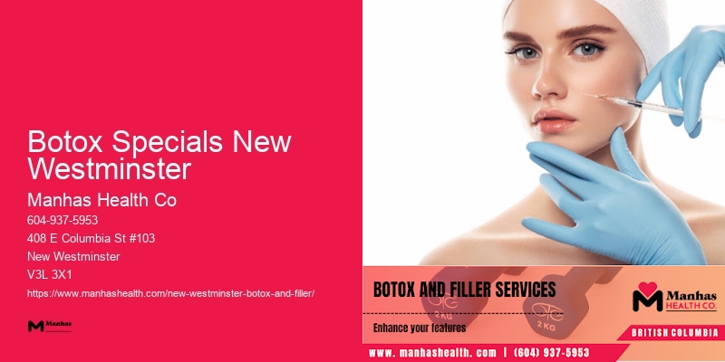 Botox specials for new clients Botox Specials New Westminster