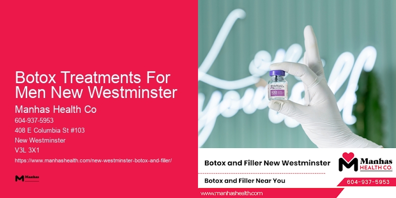 Botox safety Botox Treatments For Men New Westminster