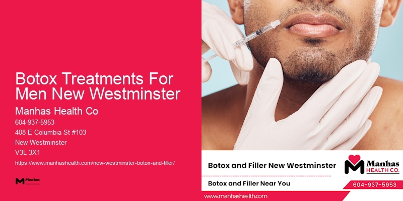 Botox in Botox Treatments For Men New Westminster clinics