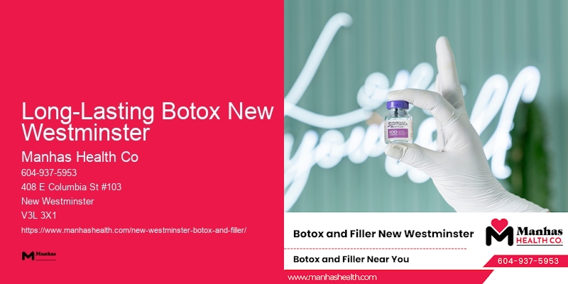 Botox consultation Long-Lasting Botox New Westminster