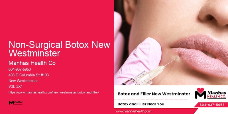 Botox for deep wrinkle reduction Non-Surgical Botox New Westminster