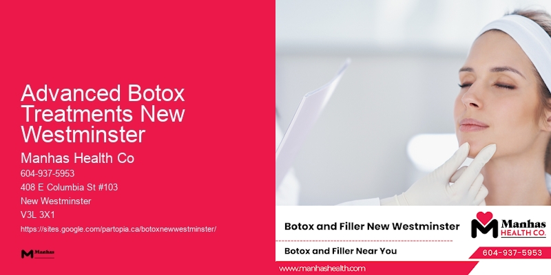 Advanced Botox Treatments New Westminster