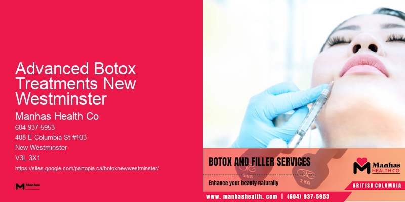 Botox facial specialists near me Advanced Botox Treatments New Westminster