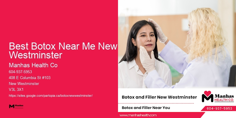 Quick Botox treatments Best Botox Near Me New Westminster