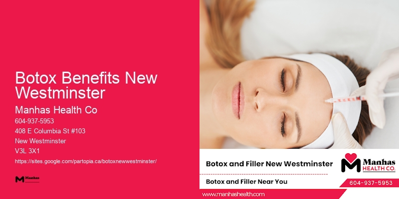 Botox clinic specials Botox Benefits New Westminster