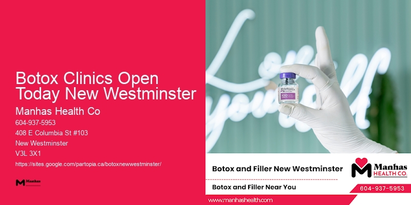 Top-rated Botox services Botox Clinics Open Today New Westminster