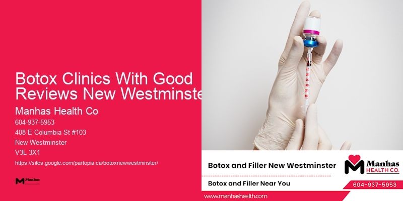 Botox facial line treatment Botox Clinics With Good Reviews New Westminster