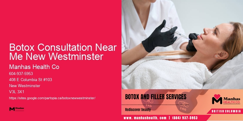Botox touch-up services Botox Consultation Near Me New Westminster