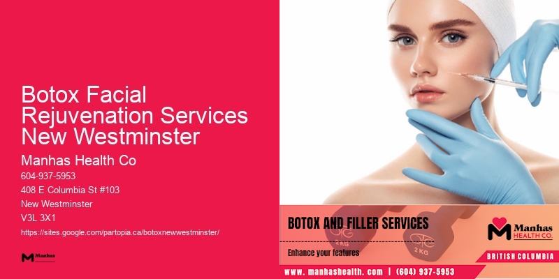 Botox cost in Botox Facial Rejuvenation Services New Westminster