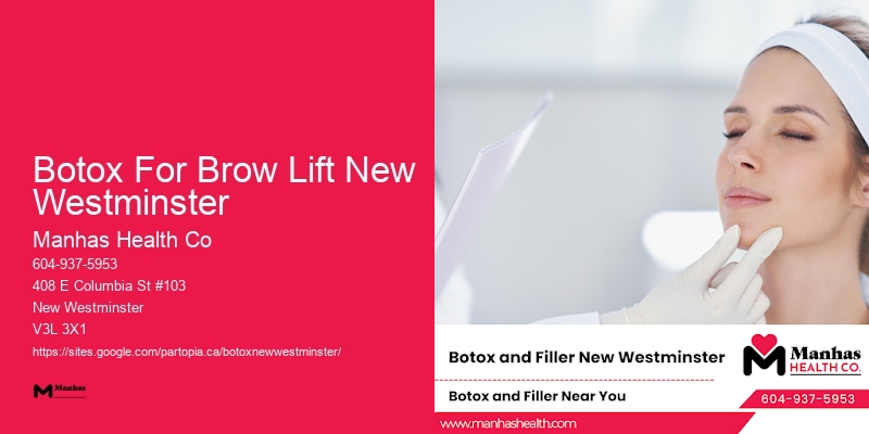 Botox For Brow Lift New Westminster