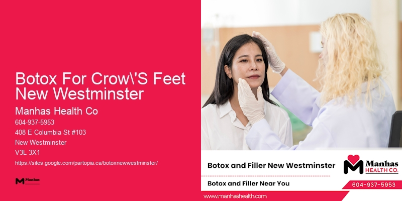 Botox injections Botox For Crow'S Feet New Westminster