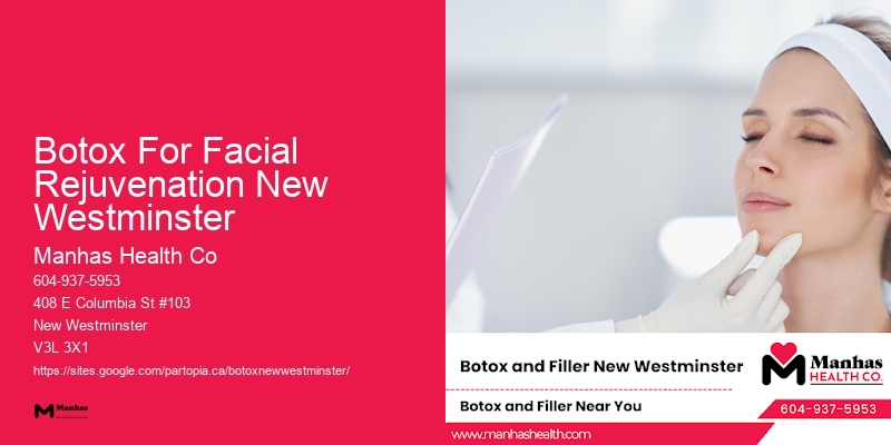 Botox For Facial Rejuvenation New Westminster