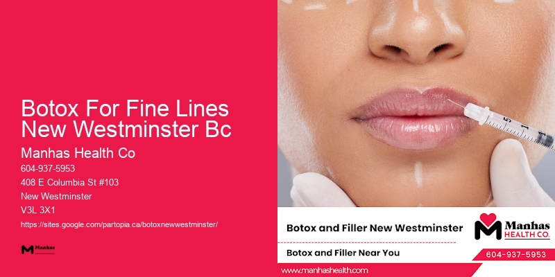 Botox for facial slimming Botox For Fine Lines New Westminster Bc