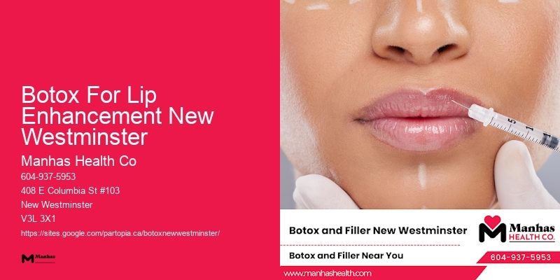 Botox therapy for facial aging Botox For Lip Enhancement New Westminster