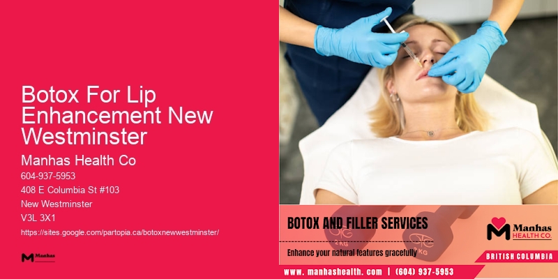Botox treatment plans Botox For Lip Enhancement New Westminster