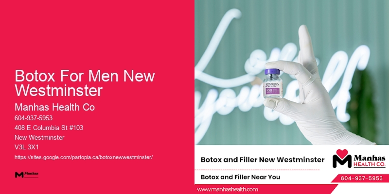 Botox For Men New Westminster Botox discounts