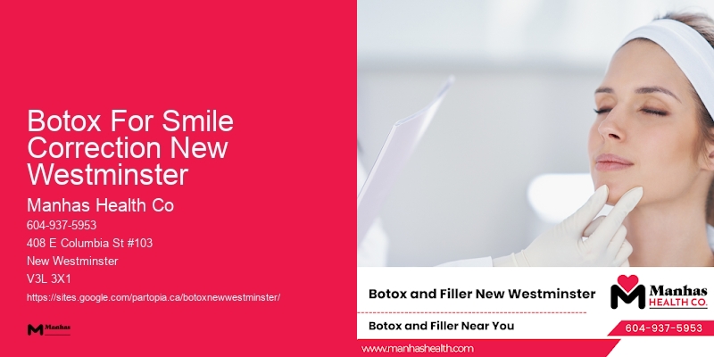Botox For Smile Correction New Westminster