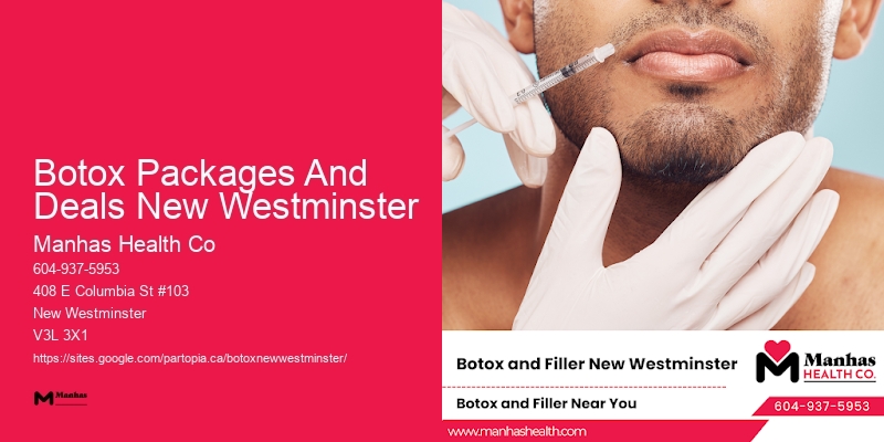 Botox touch-ups Botox Packages And Deals New Westminster