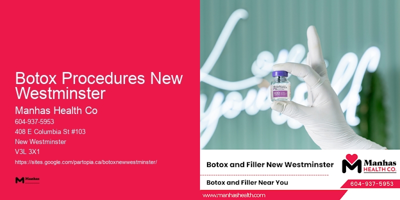 Botox for reducing facial lines Botox Procedures New Westminster