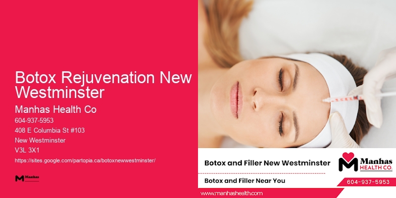Botox for a refreshed look Botox Rejuvenation New Westminster