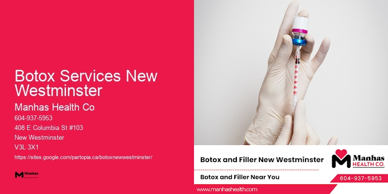 Botox for facial volume Botox Services New Westminster