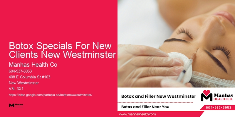 Botox skin rejuvenation Botox Specials For New Clients New Westminster