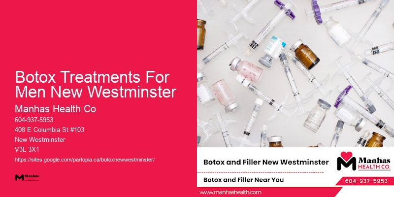 Botox skin rejuvenation treatments Botox Treatments For Men New Westminster