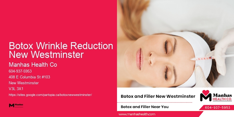Botox services for forehead lines Botox Wrinkle Reduction New Westminster