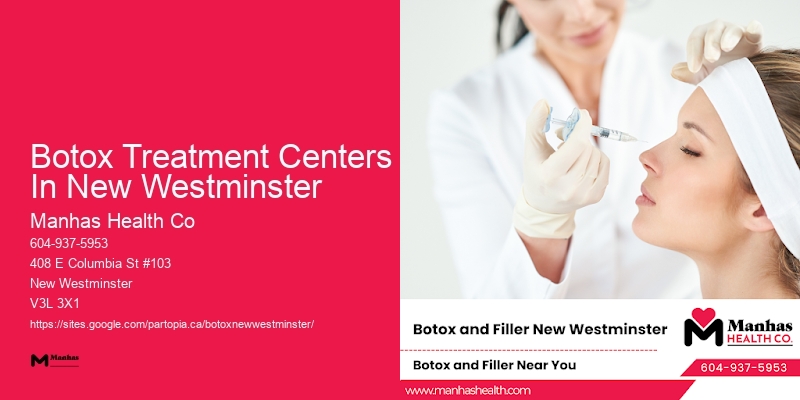 Botox near me for forehead wrinkles Botox Treatment Centers In New Westminster