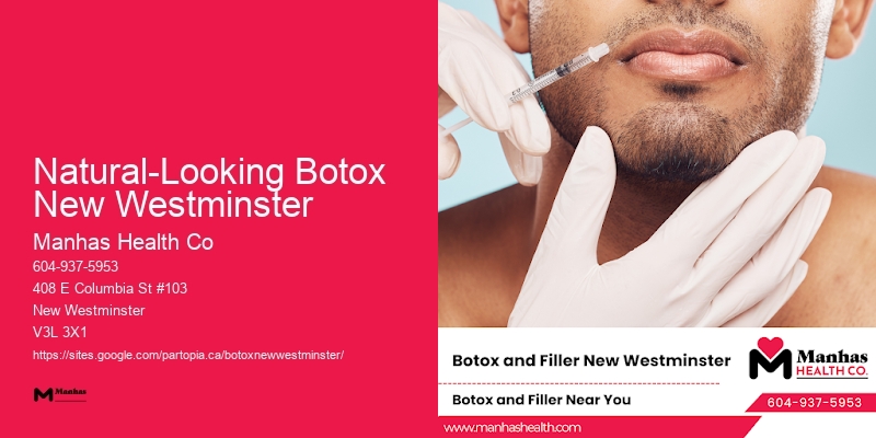 Botox in Natural-Looking Botox New Westminster area