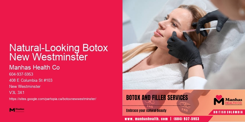 Botox for long-lasting results Natural-Looking Botox New Westminster