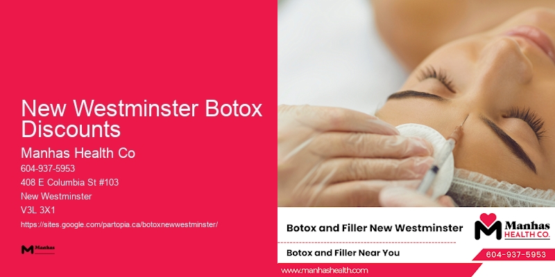 Botox to refresh facial appearance New Westminster Botox Discounts