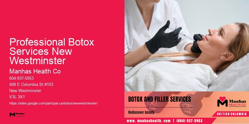 Botox services near Columbia Street Professional Botox Services New Westminster