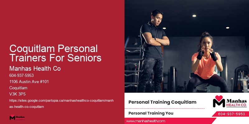 Coquitlam Personal Trainers For Seniors Personal Fitness Plans