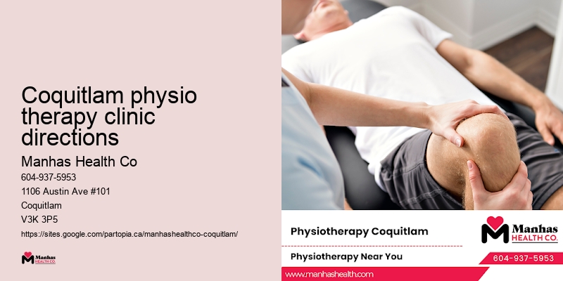 Coquitlam physio therapy clinic directions