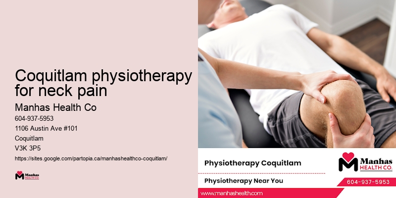 Coquitlam physiotherapy for neck pain