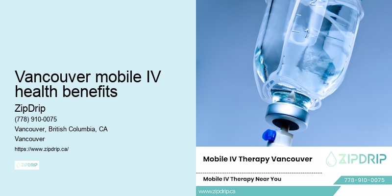 Vancouver mobile IV health benefits